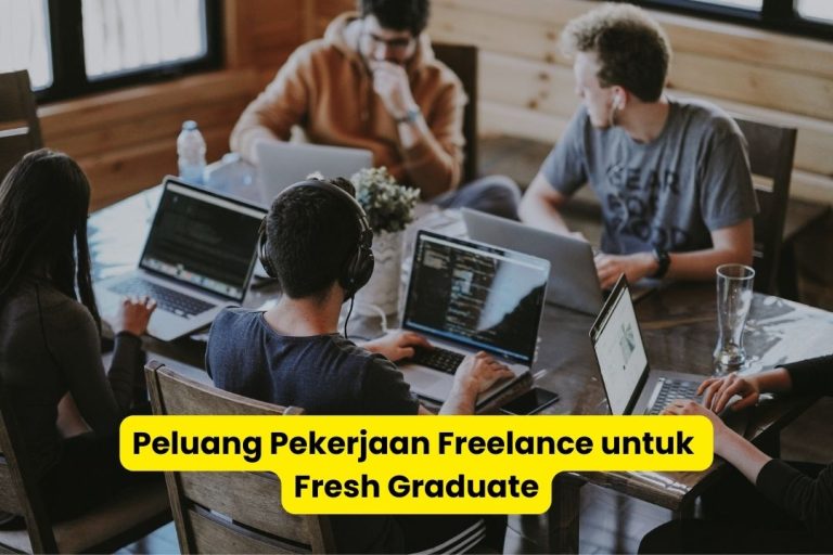 Judul: Freelance untuk Fresh Graduate: Peluang dan Tantangan