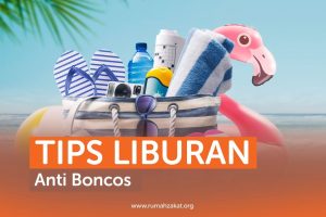 Tips Traveling Anti Boncos Saat Liburan